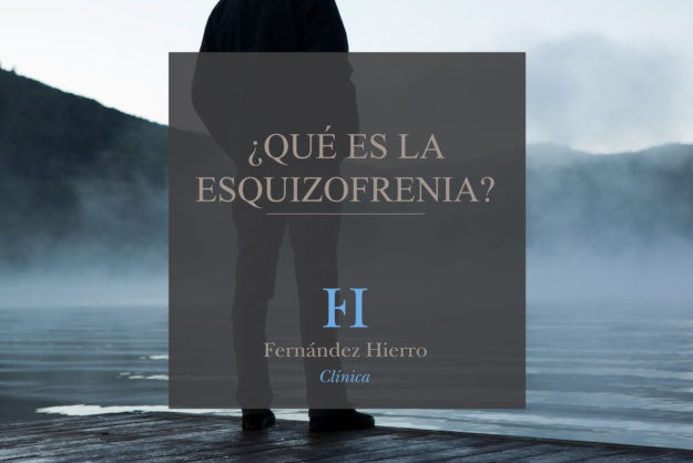 ¿Qué es la esquizofrenia?